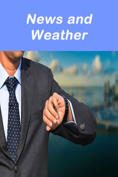 News and weather
