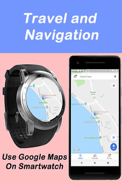 Travel and navigation Smartwatch Apps
