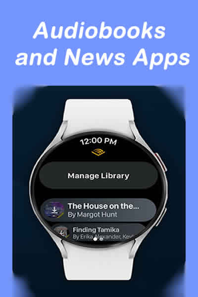 smartwatch audiobook news apps