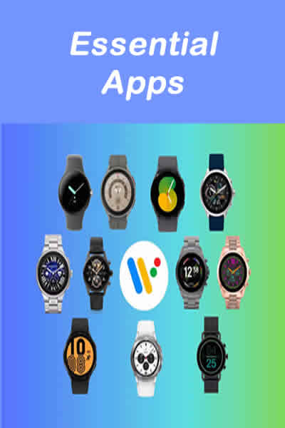 Essential Smartwatch Apps